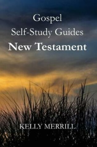 Cover of Gospel Self-Study Guides New Testament