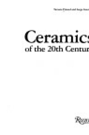 Cover of Ceramics of the 20th Century