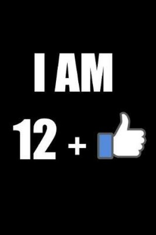 Cover of I Am 13