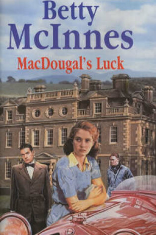 Cover of MacDougal's Luck