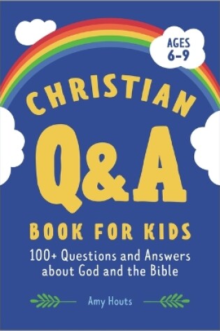 Cover of The Christian Q&A Book for Kids