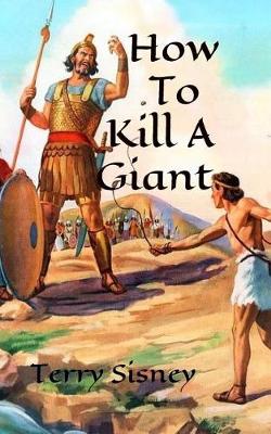 Book cover for How To Kill A Giant