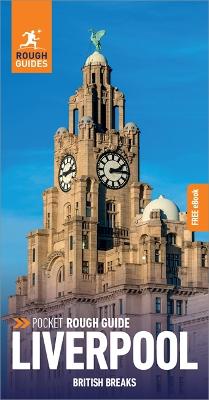 Cover of Pocket Rough Guide British Breaks Liverpool (Travel Guide with Free eBook)