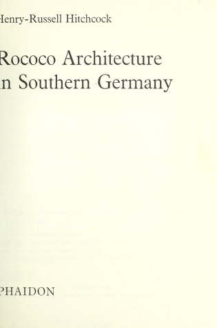 Cover of Rococo Architecture in Southern Germany