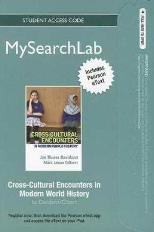 Cover of MyLab Search with Pearson eText -- Standalone Access Card -- for Cross-Cultural Encounters in Modern World History