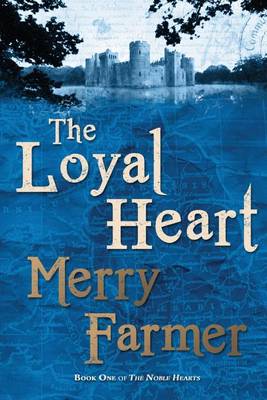 Book cover for The Loyal Heart