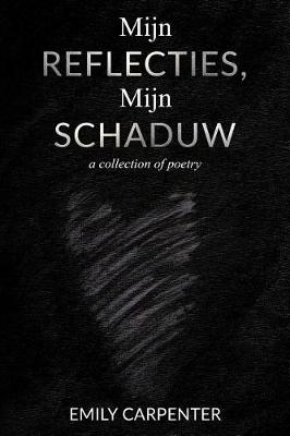 Book cover for Mijn Reflecties, Mijn Schaduw
