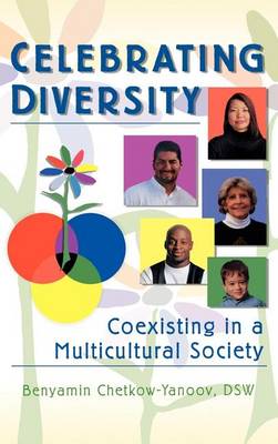 Book cover for Celebrating Diversity: Coexisting in a Multicultural Society