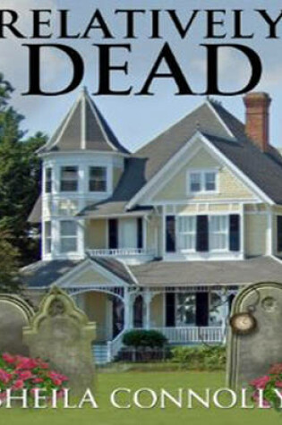 Cover of Relatively Dead