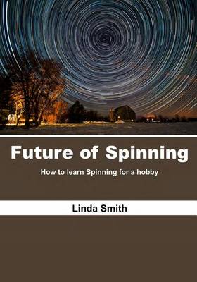 Book cover for Future of Spinning