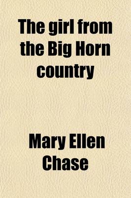 Book cover for The Girl from the Big Horn Country