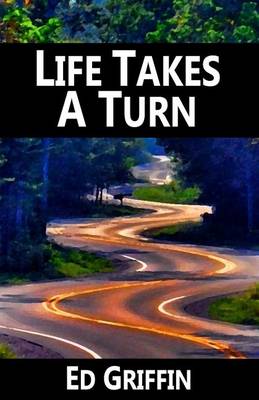 Book cover for Life Takes a Turn