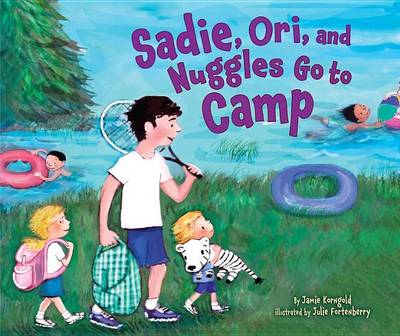 Book cover for Sadie, Ori, and Nuggles Go to Camp