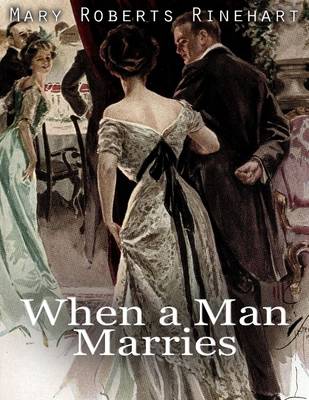 Book cover for When a Man Marries: Illustrated