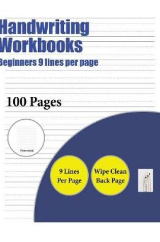 Cover of Handwriting Workbooks (Beginners 9 lines per page)