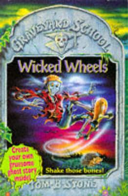 Book cover for Graveyard School 3 Wicked Wheels