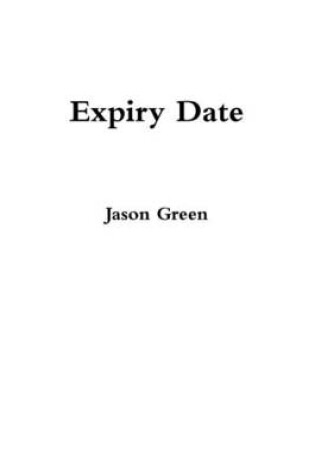 Cover of Expiry Date