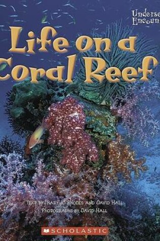 Cover of Life on a Coral Reef