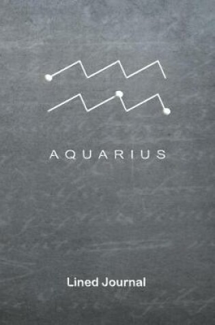 Cover of Aquarius Lined Journal