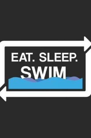 Cover of Eat Sleep Swim