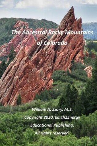 Cover of The Ancestral Rocky Mountains of Colorado