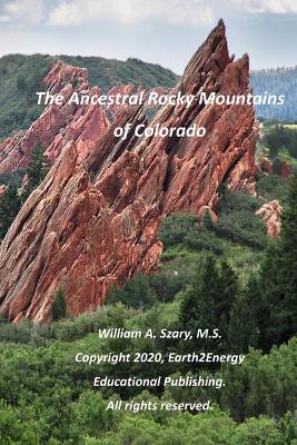 Book cover for The Ancestral Rocky Mountains of Colorado