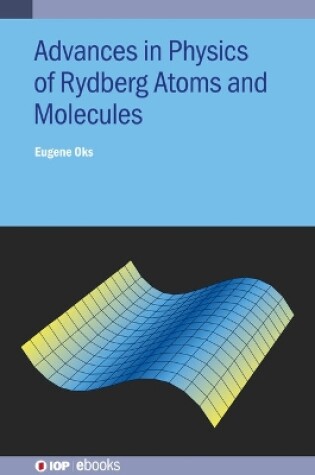 Cover of Advances in Physics of Rydberg Atoms and Molecules