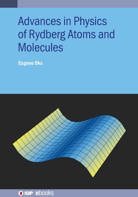 Book cover for Advances in Physics of Rydberg Atoms and Molecules