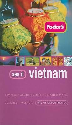 Book cover for Fodor's See It Vietnam