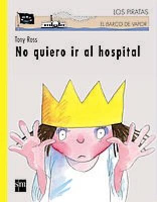 Book cover for No Quiero IR Al Hospital