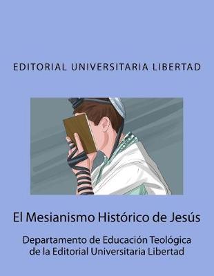 Book cover for El Mesianismo Historico de Jesus