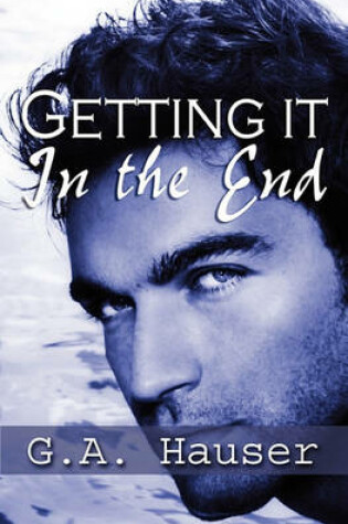 Cover of Getting it in the End