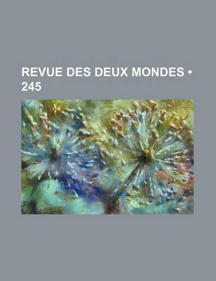 Book cover for Revue Des Deux Mondes (245)