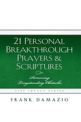 Cover of 21 Personal Breakthrough Prayers and Scriptures