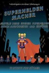 Book cover for Vorkindergarten Druckbare Arbeitsmappen (Superhelden-Macher)