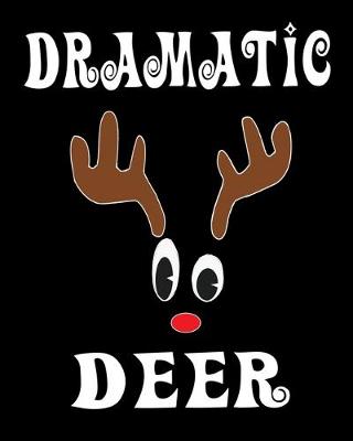 Book cover for Dramatic Deer