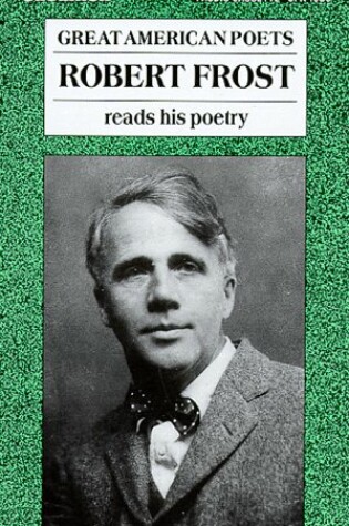 Cover of Robert Frost Reads His Poetry