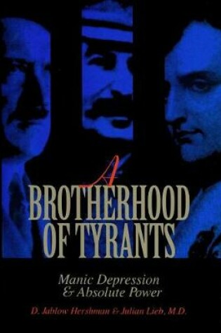 Cover of A Brotherhood of Tyrants