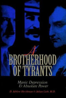 Book cover for A Brotherhood of Tyrants