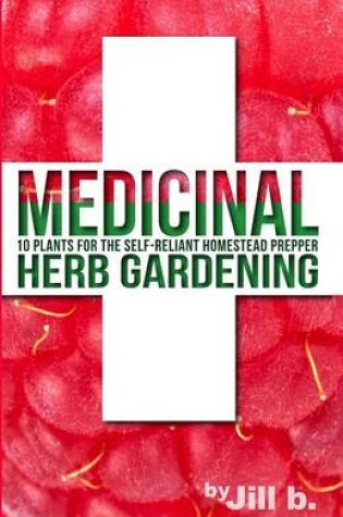 Cover of Medicinal Herb Gardening