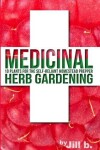 Book cover for Medicinal Herb Gardening