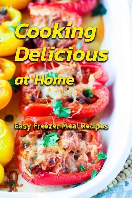 Book cover for Cooking Delicious at Home