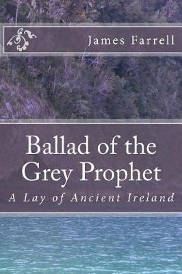 Book cover for Ballad of the Grey Prophet