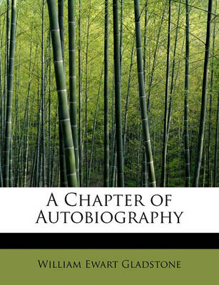 Cover of A Chapter of Autobiography