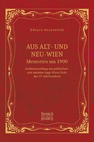 Cover of Aus Alt- und Neu-Wien. Memoiren um 1900