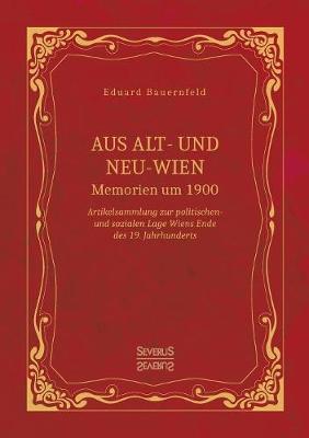 Book cover for Aus Alt- und Neu-Wien. Memoiren um 1900