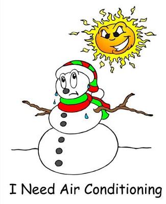 Cover of Funny Christmas Comp Book Melting Snowman Needs Air Conditioning 130 Pages