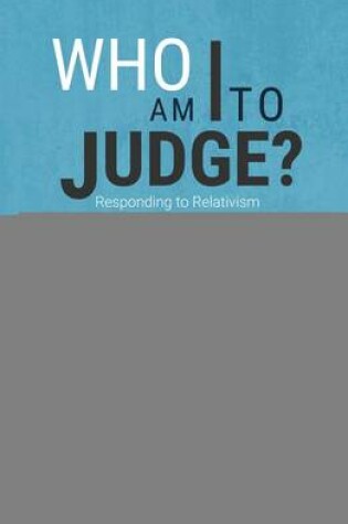 Cover of Who am I to Judge?