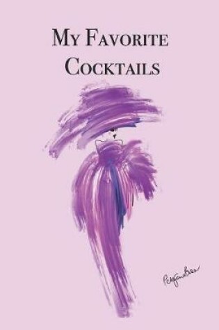 Cover of My Favorite Cocktails