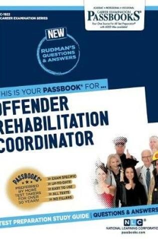 Cover of Offender Rehabilitation Coordinator (C-1922)